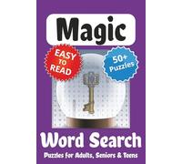 Magic Word Search Puzzle Book: Word Searches with Easy to Read Print about Magic, Witchery, Sorcery and More | 6x9 inches, 110 pages | 50+ Puzzles