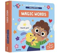 Magic Words (My First Animated Board Book - Early Learning)