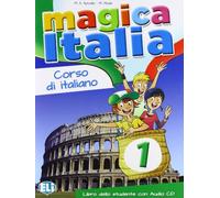 Magica Italia 1: Libro dello studente + libro digitale