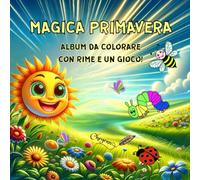 Magica Primavera: Non solo un album da colorare, ma un semplice strumento di arte e poesia!