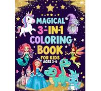 Magical 3-in-1 Coloring Book for Kids Ages 3-6: Unicorns, Princesses, Fairies, Dinosaurs, Dragons, Mermaids & Gnomes: 78 Fun Coloring Pages Packed ... Coloring Book Collection bu DUTZY LAND)