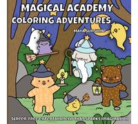 Magical Academy Coloring Adventures: Bold Lines & Big Fun - Portable Coloring Book for Young Wizards & Witches ages 4-8