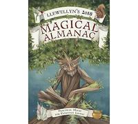 Magical Almanac 2018: Practical Magic for Everyday Living