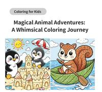 Magical Animal Adventures: A Whimsical Coloring Journey (y.natomi paperbook)