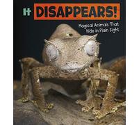 Magical Animals: It Disappears!: Magical Animals That Hide in Plain Sight