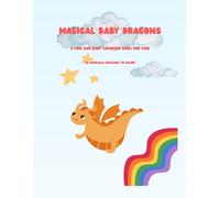 Magical Baby Dragons: A Fun and Easy Coloring Adventure