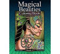 Magical Beauties Coloring Book: Book 2: Volume 2