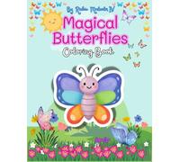 Magical Butterflies: Coloring Book