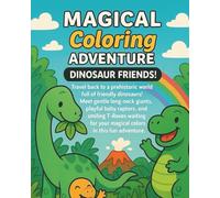 MAGICAL Coloring AVENTURE: Dinosaur friends!