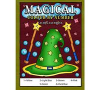 Magical Colour by Number: Magical elements composed of enchanting lamps, magical books, wands, brooms, wizard hat coloring book for Kids Ages 4-8