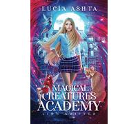 Magical Creatures Academy 2: Lion Shifter