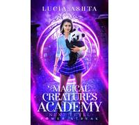 Magical Creatures Academy 4: Next Level: Power Streak