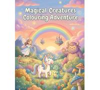 Magical Creatures: Children's Colouring Book