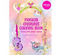 Magical Creatures: Parent & Child Coloring Adventure