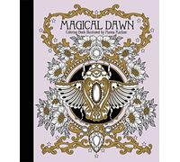 Magical Dawn Coloring Book: Published in Sweden as "Magisk Gryning" (Gsp- Trade): Published in Sweden as "Magisk Gryning" (Hanna Karlzon)