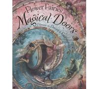 Magical Doors: Discover the Doors to Fairyopolis (Flower Fairies (Hardback)) by Barker, Cicely Mary Pop Edition (2009)