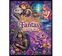 Magical Fantasy Coloring Book: Libro para colorear