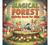 Magical Forest Activity Book for Kids: Spot the Difference Puzzles & BONUS Coloring Pages with Unicorns, Dragons & Fairies - Boost Focus, Creativity & Observation Skills (Ages 4-8)