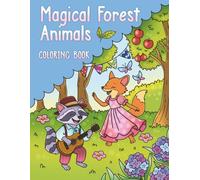 Magical Forest Animals Coloring Book