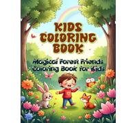 Magical Forest Friends Coloring Book for Kids