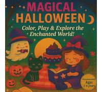 Magical Halloween: Color, Play and Explore the Enchanted World!