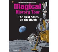 Magical History Tour Vol. 10 : The First Steps On The Moon