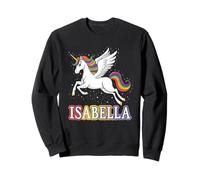 Magical Isabella Unicorn Girl First Name Design Sweatshirt
