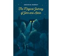 Magical Journey of John and Adele