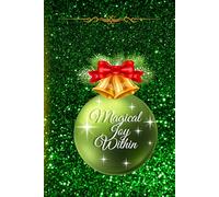 "Magical Joy Within": Perfect Notebook for Gift, Thoughts, Inspo, Journaling...and More! High Quality Bright White Pages with Lines to Write on