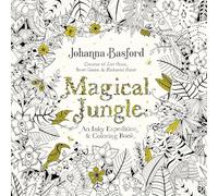 Magical Jungle: An Inky Expedition and Coloring Book for Adults