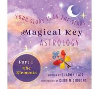 Magical Key - Astrology: Part I: The Elements (1)