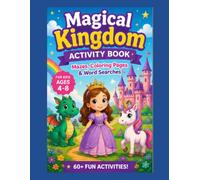 MAGICAL KINGDOM ACTIVITY BOOK