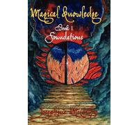 Magical Knowledge: Foundations
