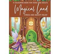 Magical Lands Coloring Book for Adults & Teens: Whimsical Fantasy Worlds for Stress & Anxiety Relief - Enchanted Forests, Castles & Creatures - 45 Single-Sided Pages (8.5×11)