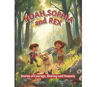 Magical Lessons for Little Heroes: Fun Short Stories About Friendship, Honesty, and Self-Confidence for Kids 2+
