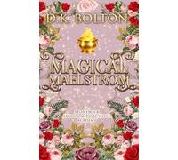 Magical Maelstrom: 11 (Stonewick Magical Midlife Witch Academy)