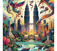 Magical Malaysia (Adventures Around The World)