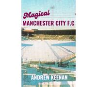 Magical Manchester City F.C