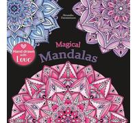 Magical Mandalas: Colour in and relax; a colouring book for adults with black background (stress reduction) (Magical Mandalas with black background)