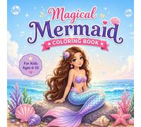 Magical Mermaid Coloring Book: Kids coloring book for underwater creatures.
