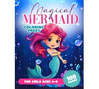 Magical Mermaid Coloring Pages for Girls Ages 4-8: Adorable Mermaids, Cute Sea Creatures, and Sparkly Ocean Magic for Kids to Color