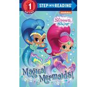 Magical Mermaids! (Step Into Reading, Step 1: Shimmer and Shine)
