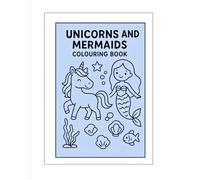 Magical Mermaids & Unicorn Dreams colouring book