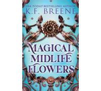 Magical Midlife Flowers