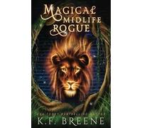 Magical Midlife Rogue: 12 (Leveling Up)
