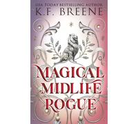 Magical Midlife Rogue (Leveling Up)