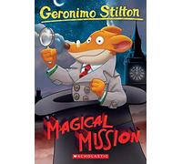 Magical Mission (Geronimo Stilton, 64)