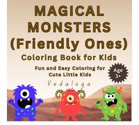 Magical Monsters: Coloring Book Series for Kids (Vedaloga coloring book adventure series)