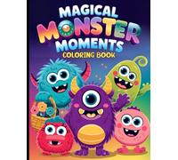 Magical Monsters Moments Coloring book