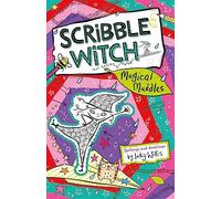 Magical Muddles: Book 2 (Scribble Witch)
